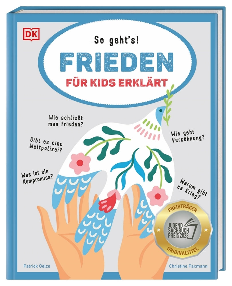 Frieden für Kids erklärt (Christine Paxmann)