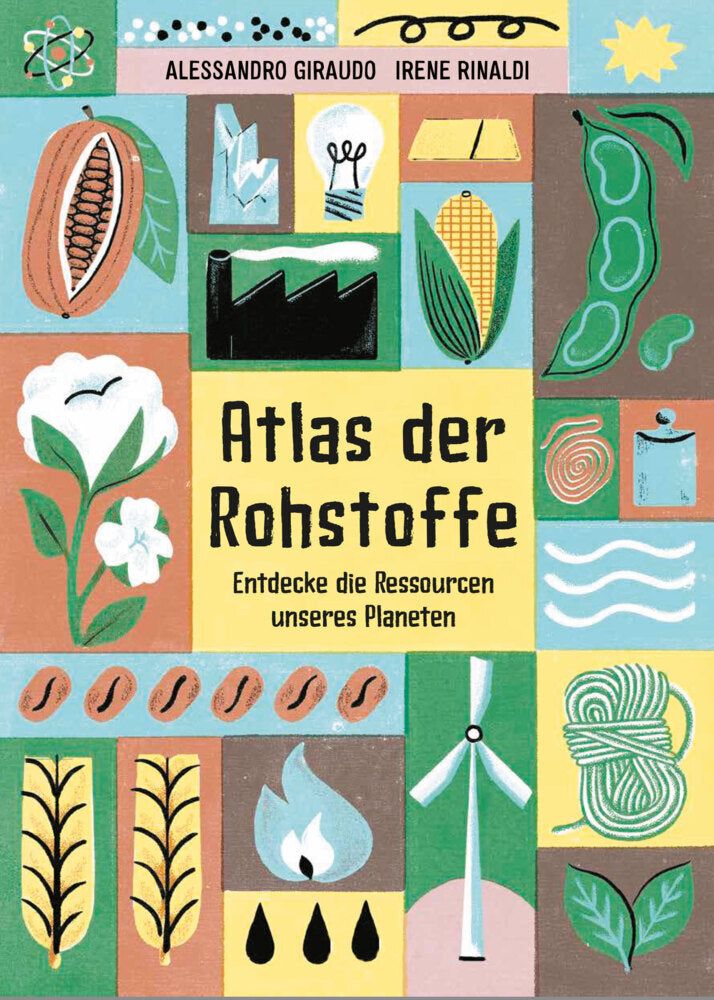 Atlas der Rohstoffe (Alessandro Giraudo)