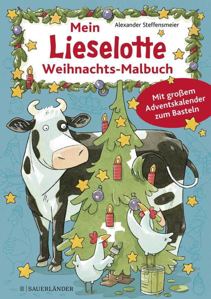 Mein Lieselotte Weihnachts-Malbuch (Alexander Steffensmeier)