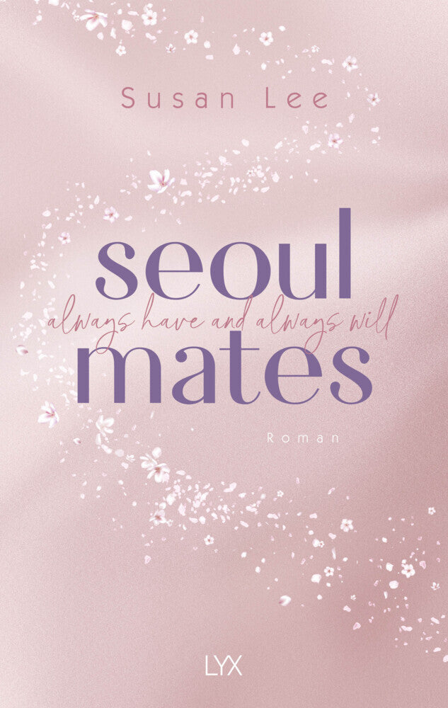 Seoulmates - Always have and always will (Susan Lee)