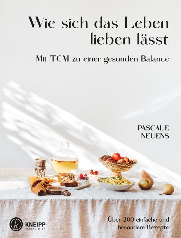 Wie sich das Leben lieben lässt (Pascale Neuens)