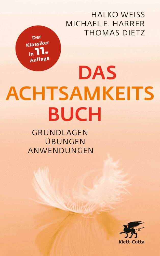 Das Achtsamkeitsbuch (Halko Weiss)