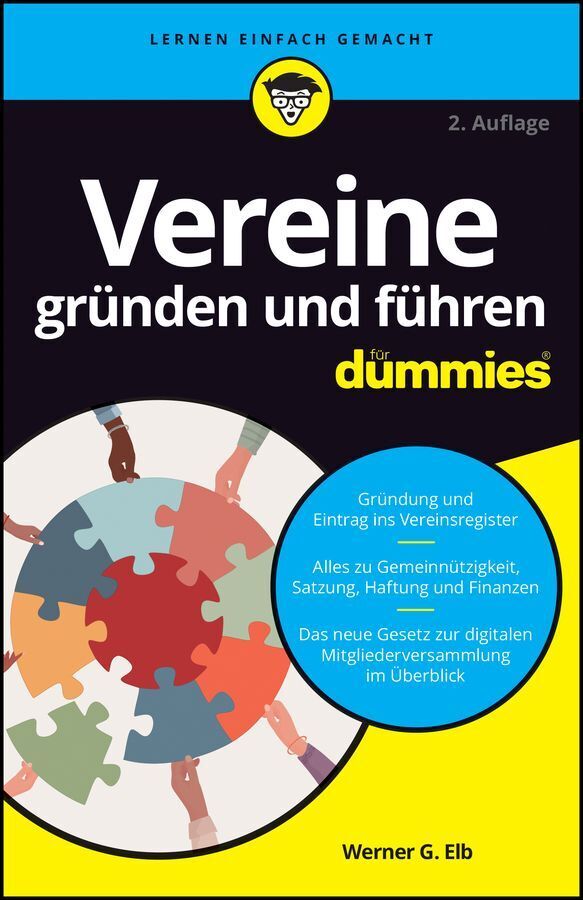 Vereine gründen und führen für Dummies (Werner G. Elb)