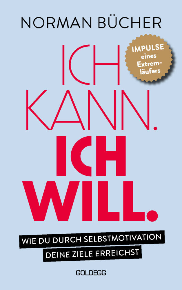 Ich kann. Ich will. (Norman Bücher)