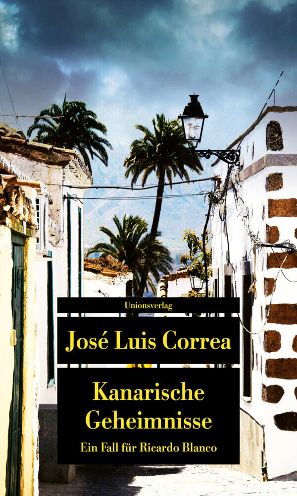 Kanarische Geheimnisse (José Luis Correa)