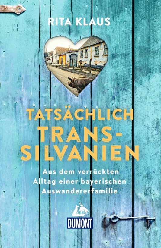 Tatsächlich Transsilvanien (Rita Klaus)