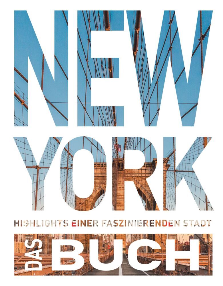 KUNTH New York. Das Buch (Karen Dengler)