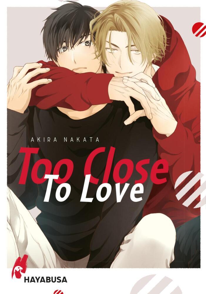 Too Close to Love (Akira Nakata)