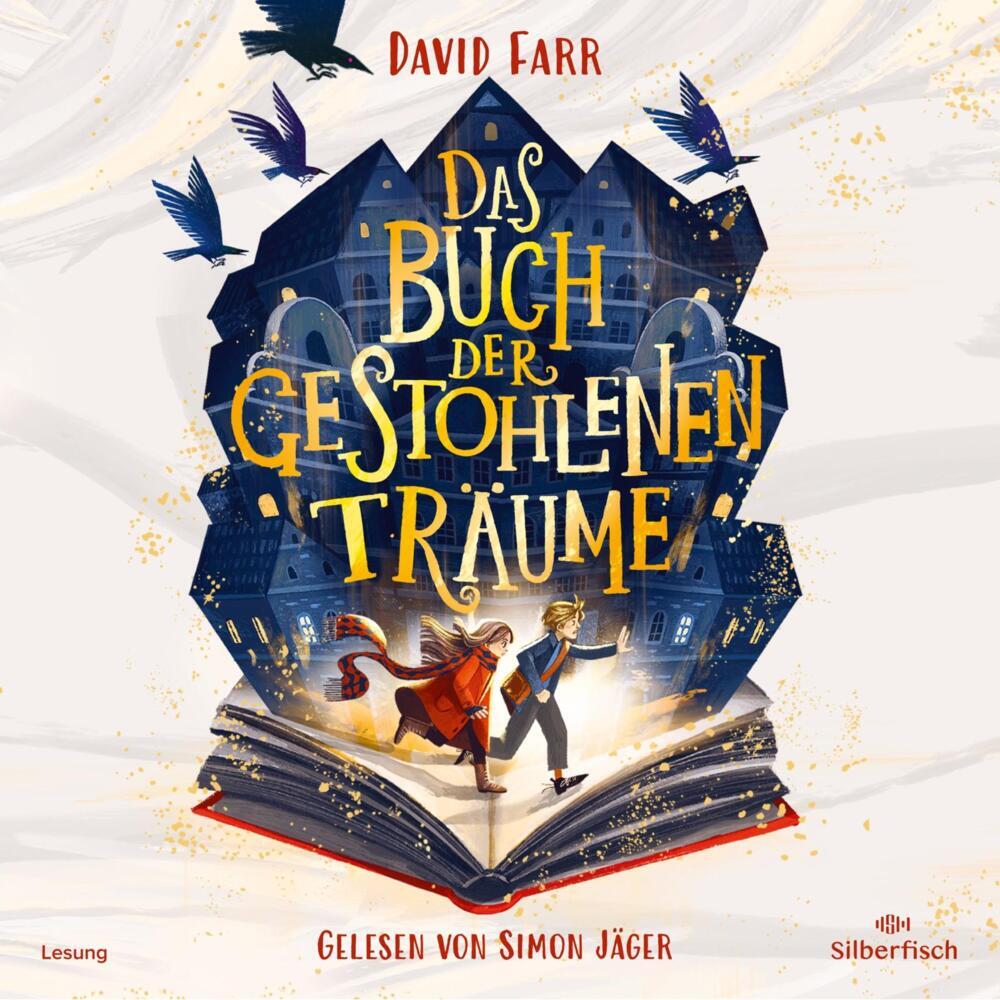 Das Buch der gestohlenen Träume, 2 Audio-CD, 2 MP3 (David Farr)