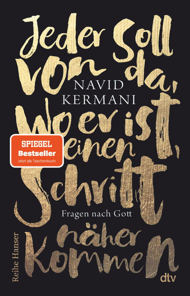 Jeder soll von da, wo er ist, einen Schritt näher kommen (Navid Kermani)