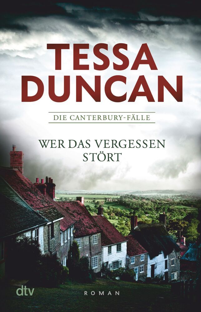 Wer das Vergessen stört (Tessa Duncan)