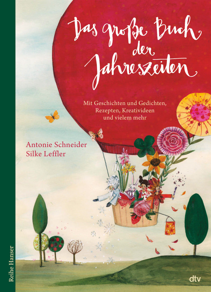 Das große Buch der Jahreszeiten (Antonie Schneider)