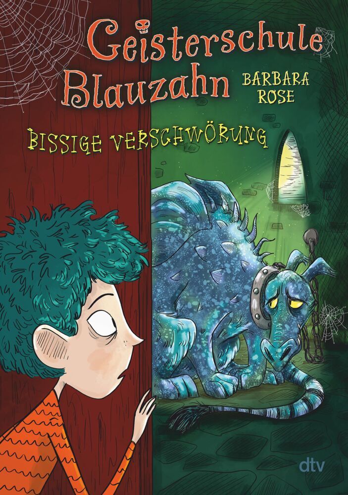 Geisterschule Blauzahn - Bissige Verschwörung (Barbara Rose)