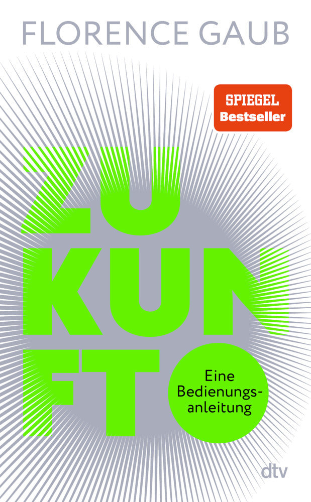 Zukunft (Florence Gaub)