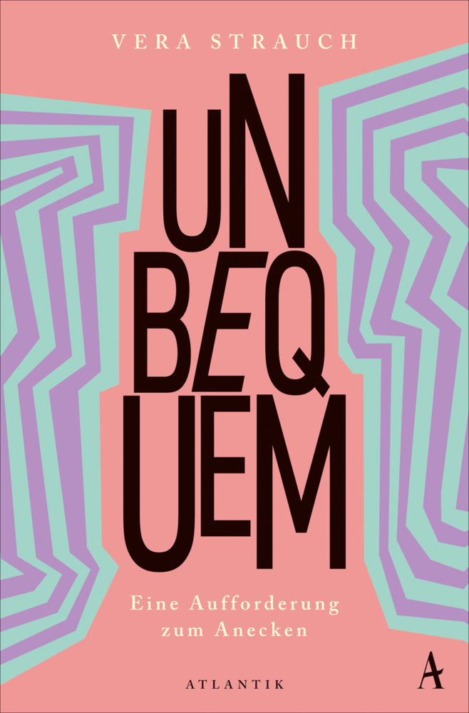Unbequem (Vera Strauch)