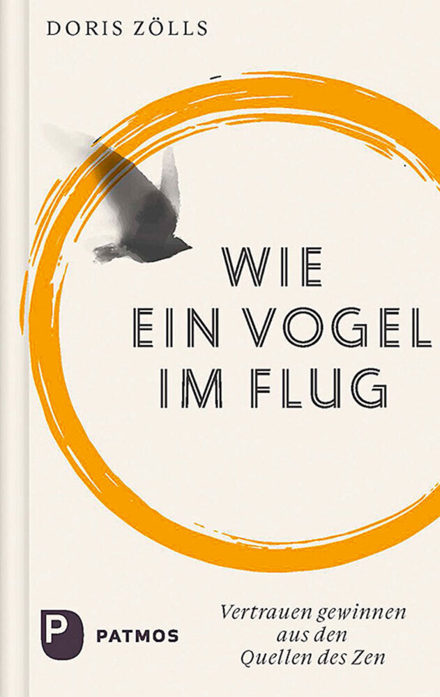 Wie ein Vogel im Flug (Doris Zölls)