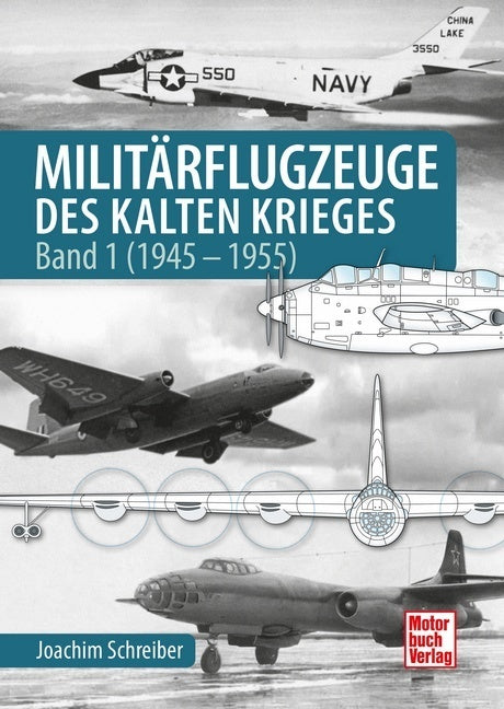 Militärflugzeuge des Kalten Krieges (Joachim Schreiber)