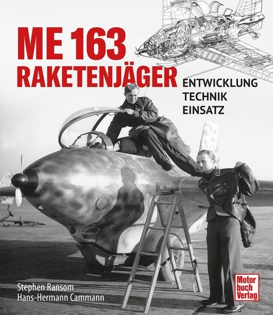 Me 163 - Raketenjäger (Stephen Ransom)