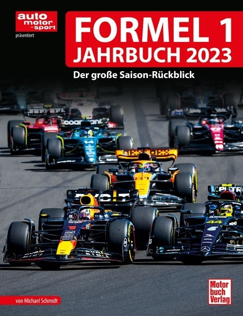 Formel 1 Jahrbuch 2023 (Michael Schmidt)