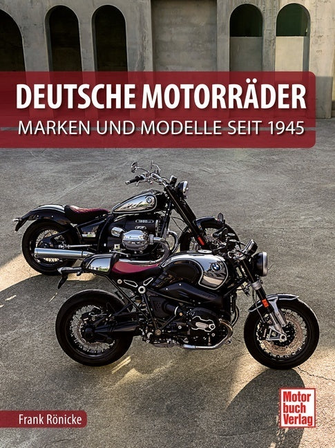 Deutsche Motorräder (Frank Rönicke)