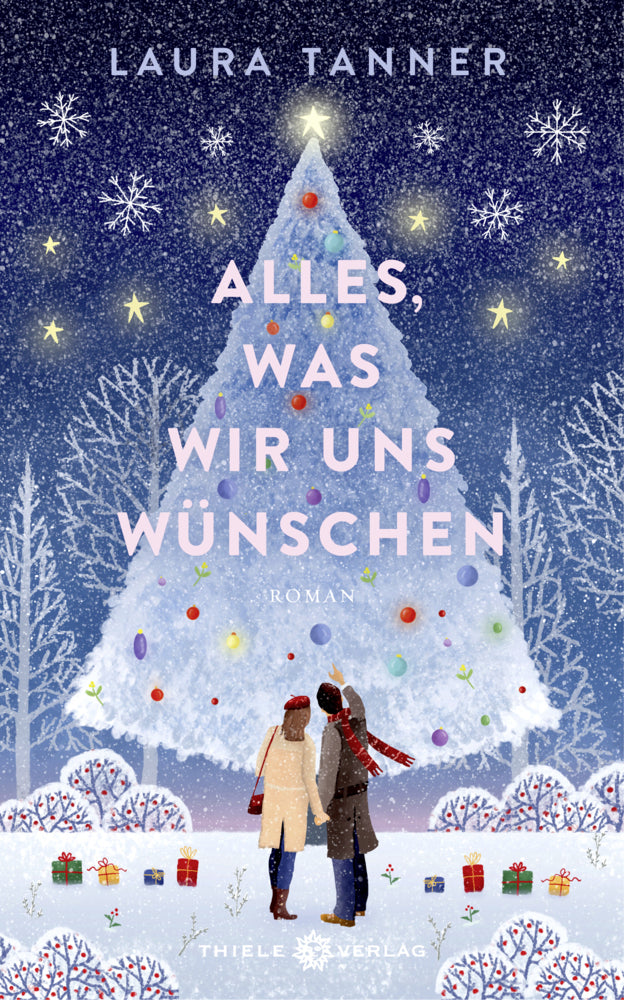 Alles, was wir uns wünschen (Laura Tanner)