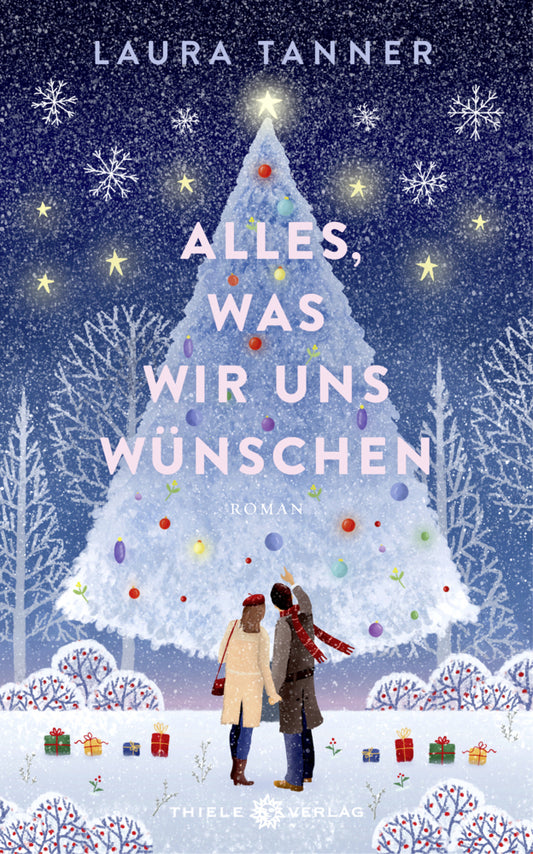 Alles, was wir uns wünschen (Laura Tanner)