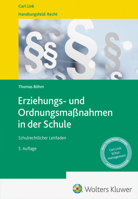 Erziehungs- und Ordnungsmaßnahmen in der Schule (Thomas Böhm)