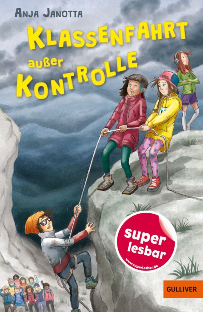 Klassenfahrt außer Kontrolle (Anja Janotta)
