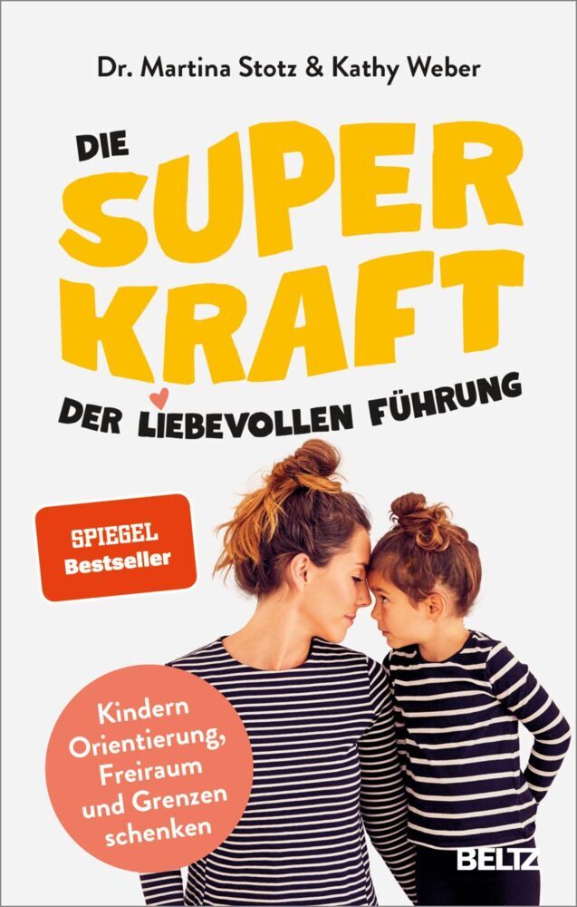 Die Superkraft der liebevollen Führung (Martina Stotz)