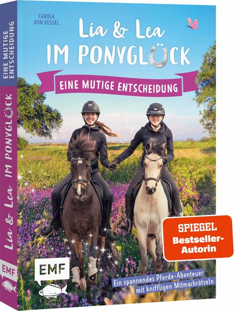 Lia und Lea im Ponyglück - Eine mutige Entscheidung (Lea Schirdewahn)