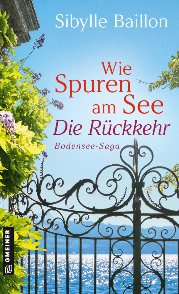 Wie Spuren am See - Die Rückkehr (Sibylle Baillon)