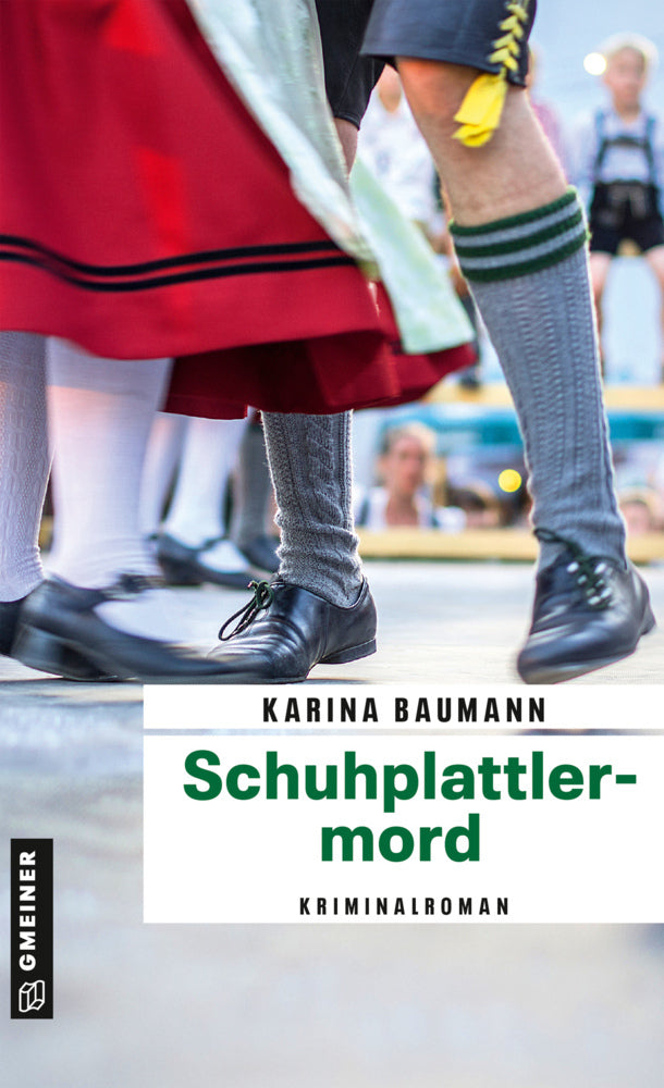 Schuhplattlermord (Karina Baumann)