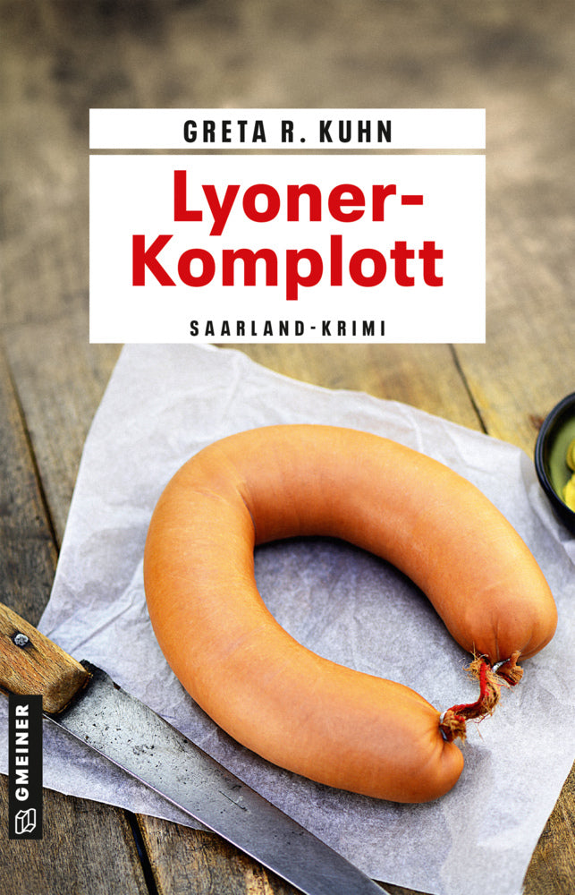 Lyoner-Komplott (Greta R. Kuhn)