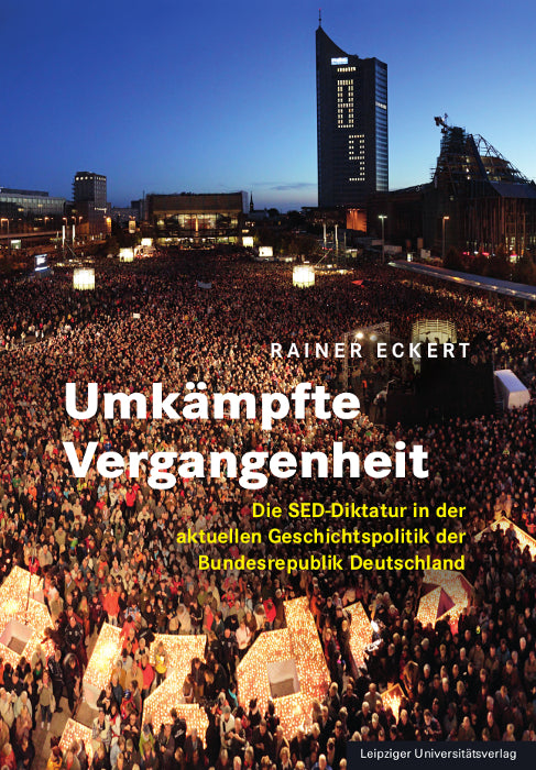 Umkämpfte Vergangenheit (Rainer Eckert)