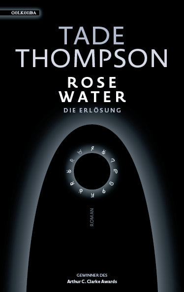 Rosewater - die Erlösung (Tade Thompson)
