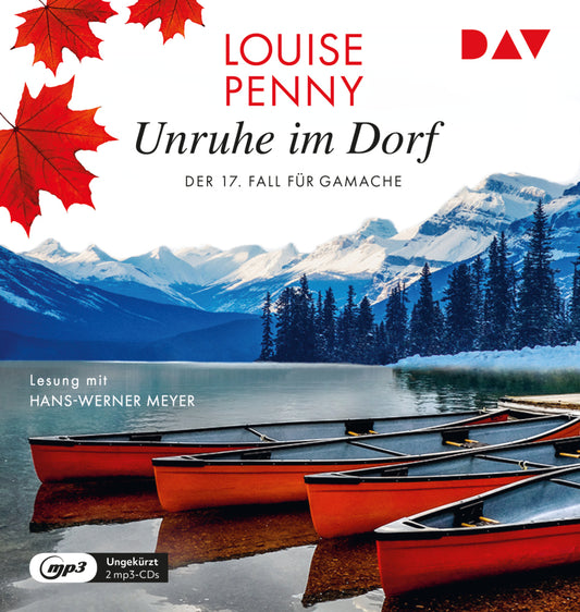 Unruhe im Dorf. Der 17. Fall für Gamache, 2 Audio-CD, 2 MP3 (Louise Penny)