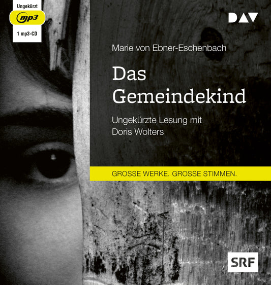 Das Gemeindekind, 1 Audio-CD, 1 MP3 (Marie Von Ebner-Eschenbach)