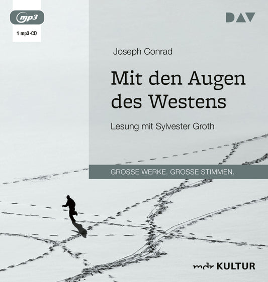 Mit den Augen des Westens, 1 Audio-CD, 1 MP3 (Joseph Conrad)