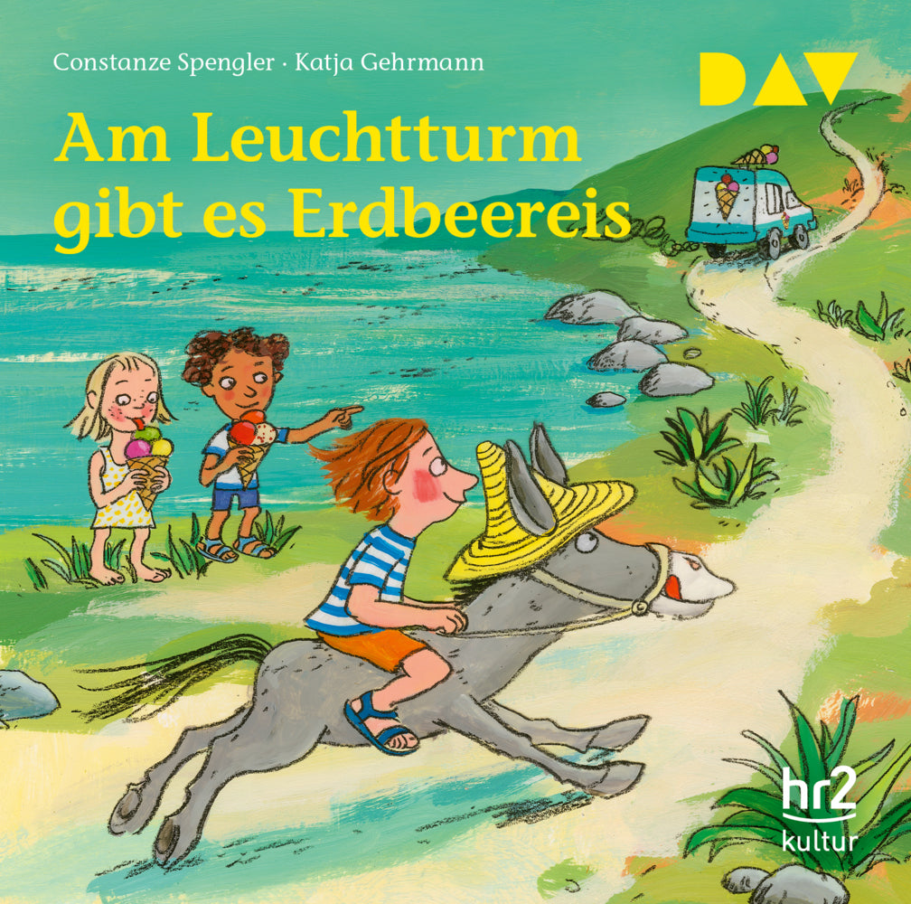 Am Leuchtturm gibt es Erdbeereis, 1 Audio-CD (Katja Gehrmann)