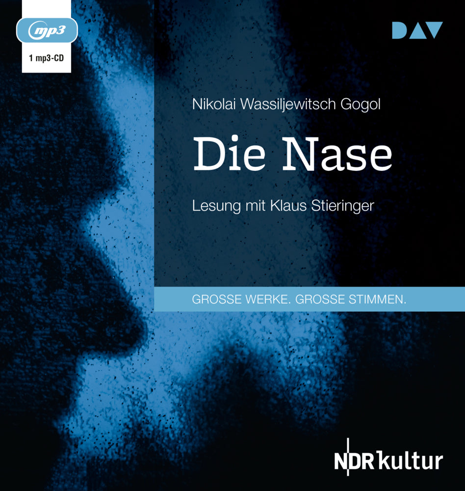Die Nase, 1 Audio-CD, 1 MP3 (Nikolai Wassiljewitsch Gogol)