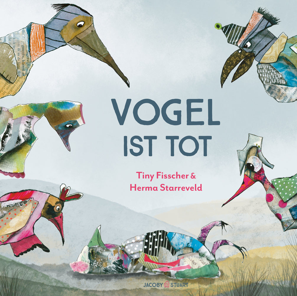 Vogel ist tot (Tiny Fisscher)