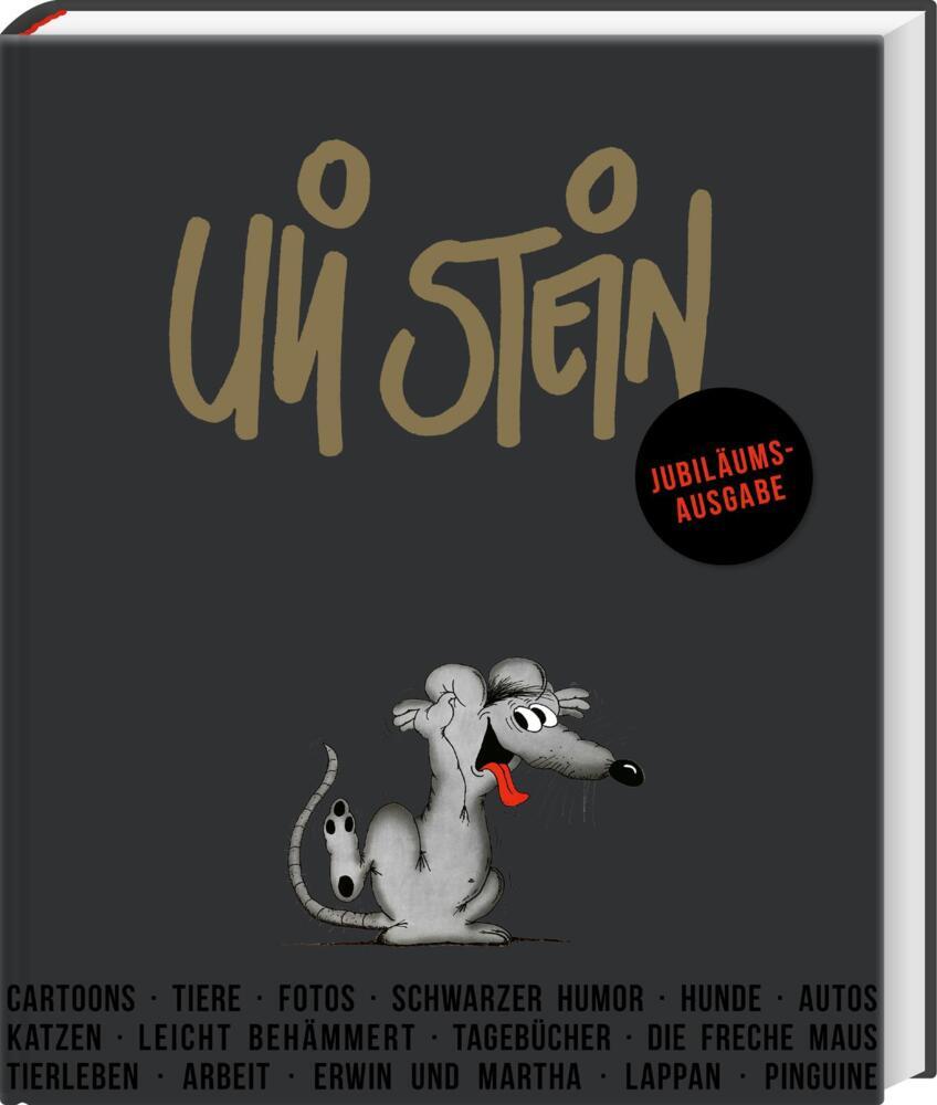 Uli Stein: Festtage!: Jubiläumsausgabe (Uli Stein)