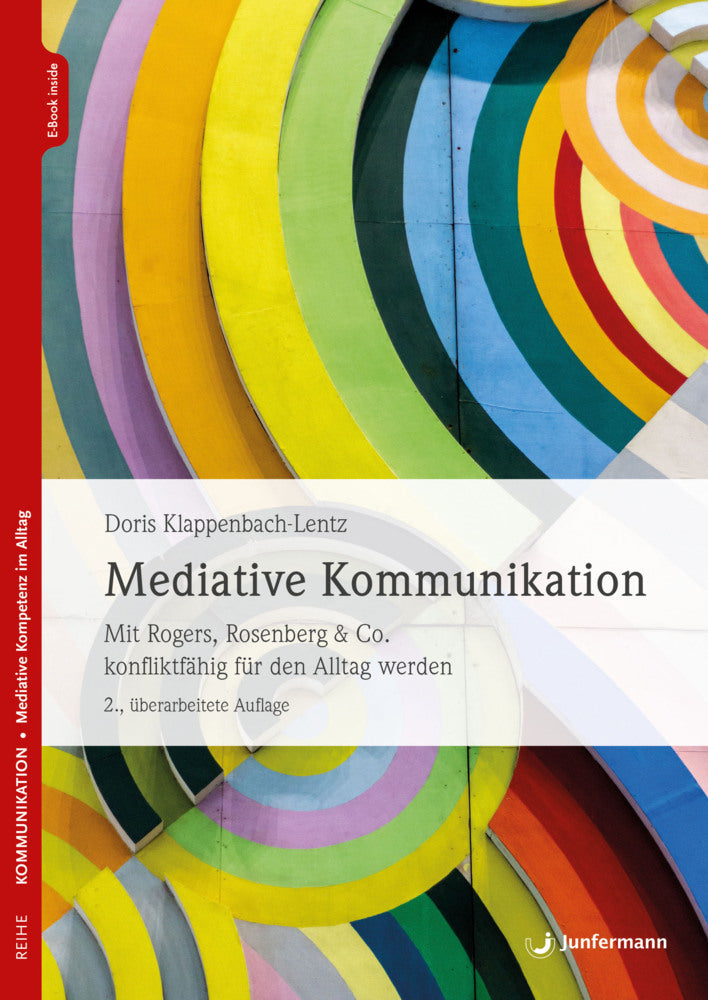 Mediative Kommunikation , m. 1 Beilage (Doris Klappenbach-Lentz)