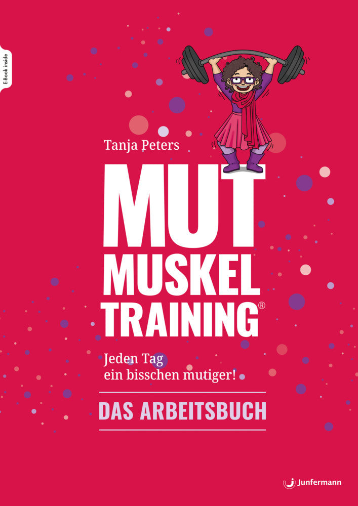 Mutmuskeltraining, m. 1 Beilage (Tanja Peters)