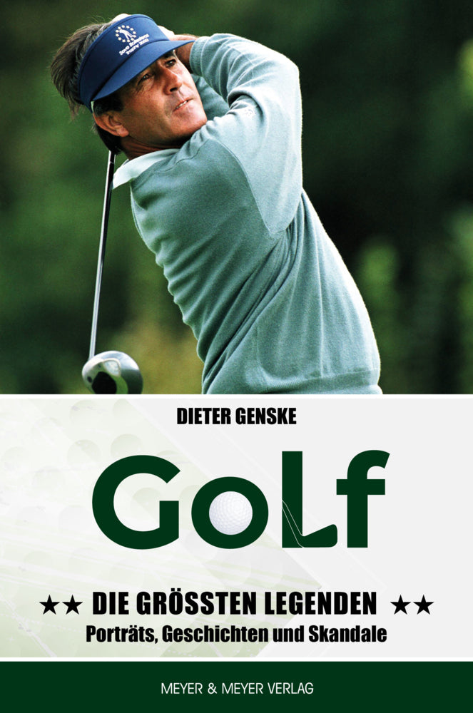 Golf - Die größten Legenden (Dieter Genske)
