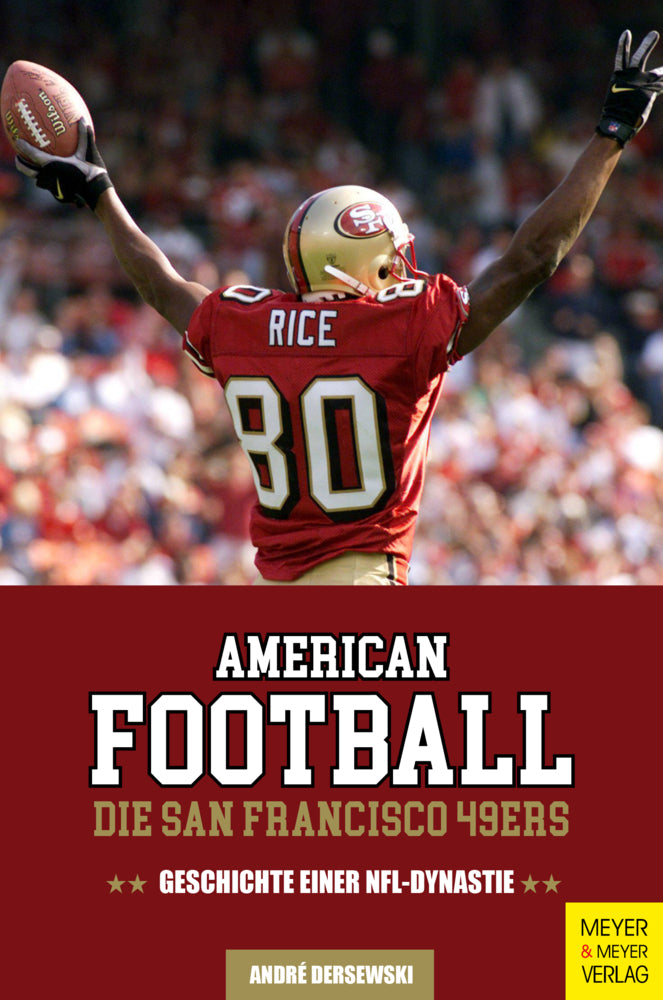 American Football: Die San Francisco 49ers (André Dersewski)