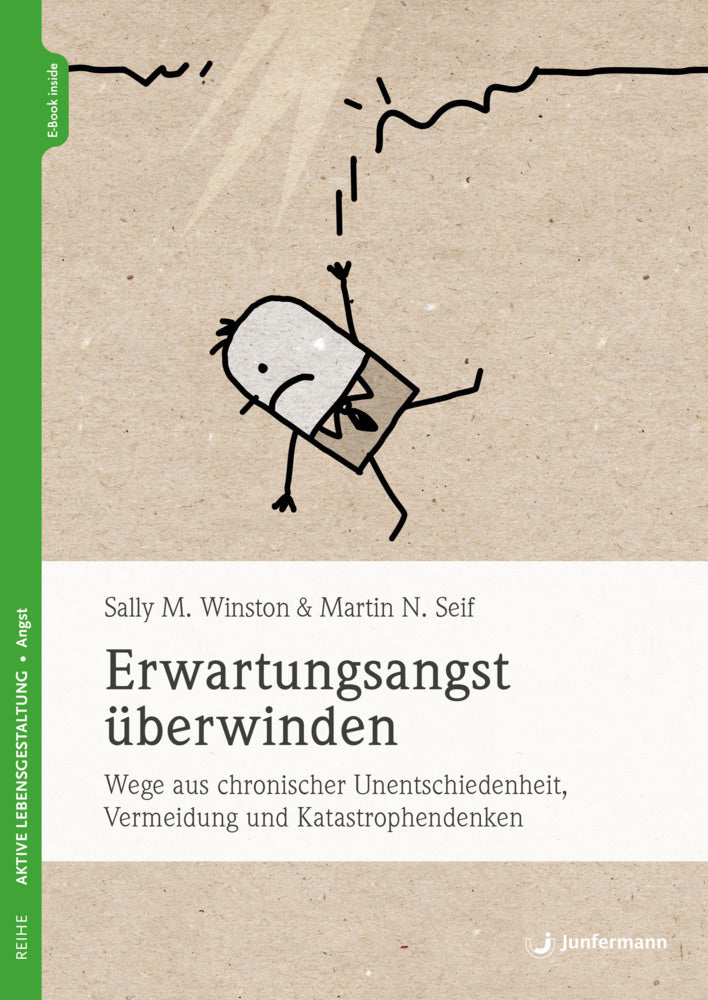 Erwartungsangst überwinden, m. 1 Beilage (Sally M. Winston)