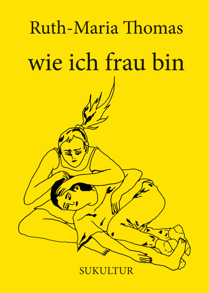 wie ich frau bin (Ruth-Maria Thomas)