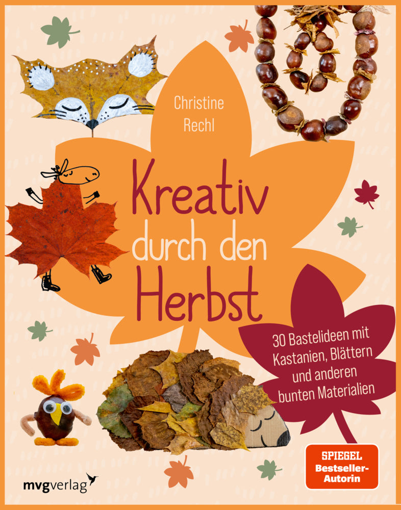 Kreativ durch den Herbst (Christine Rechl)