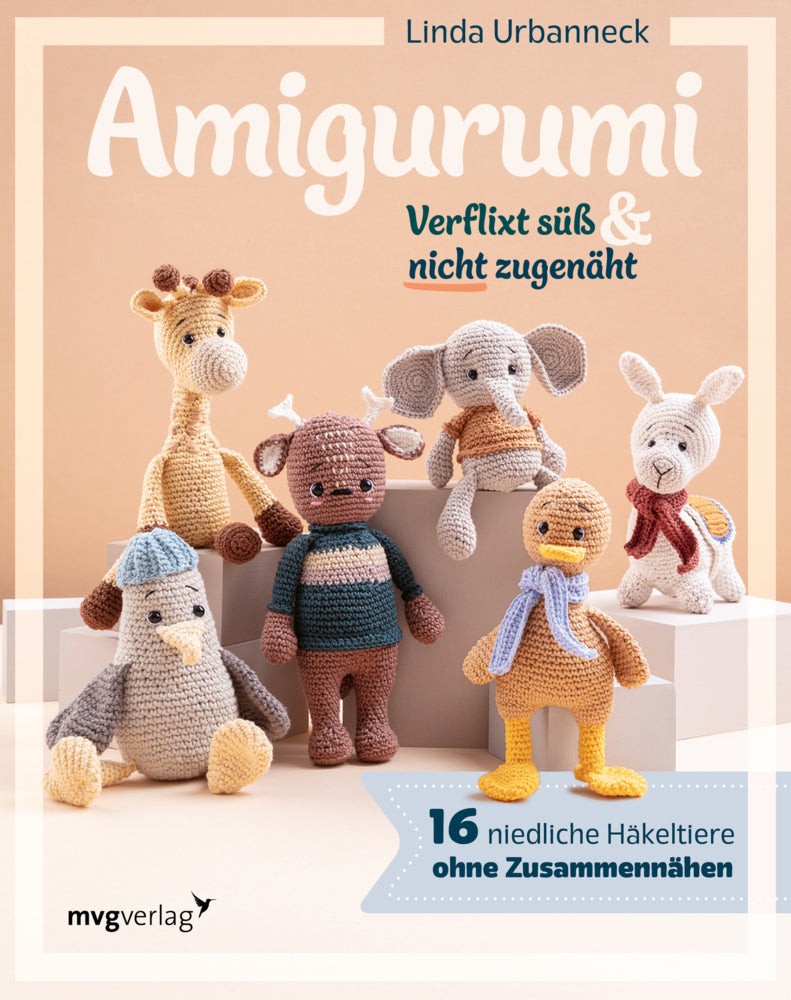 Amigurumi - Verflixt süß und nicht zugenäht! (Linda Urbanneck)